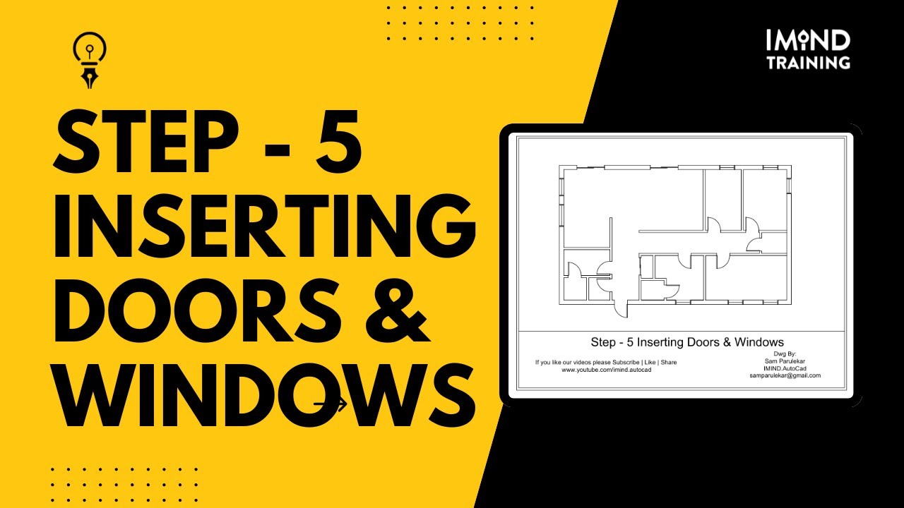 6. Step 5 - Inserting Doors and Windows