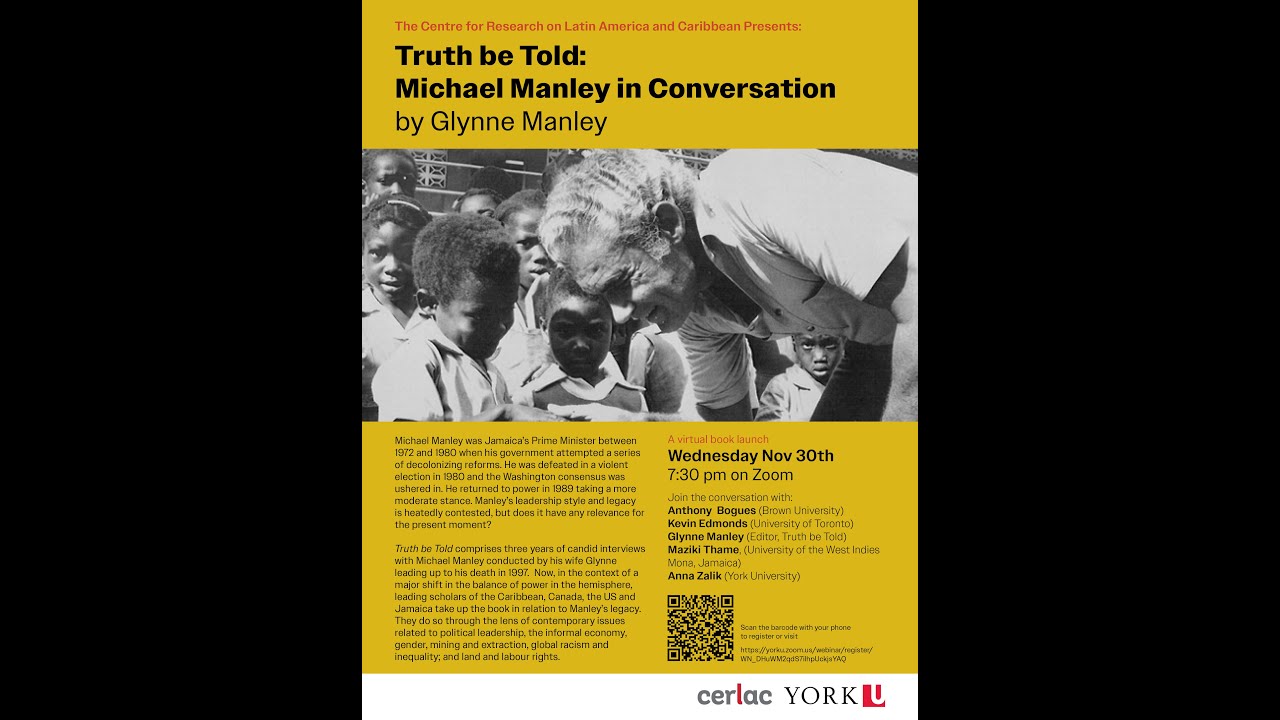 Truth to be Told: Michael Manley in Conversation by Glynne Manley