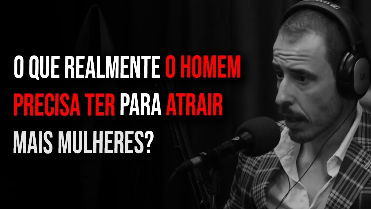 O QUE AS MULHERES PREFEREM? APARÊNCIA, GAME, GRANA OU STATUS? - Thiago Schutz (Manual Redpill)