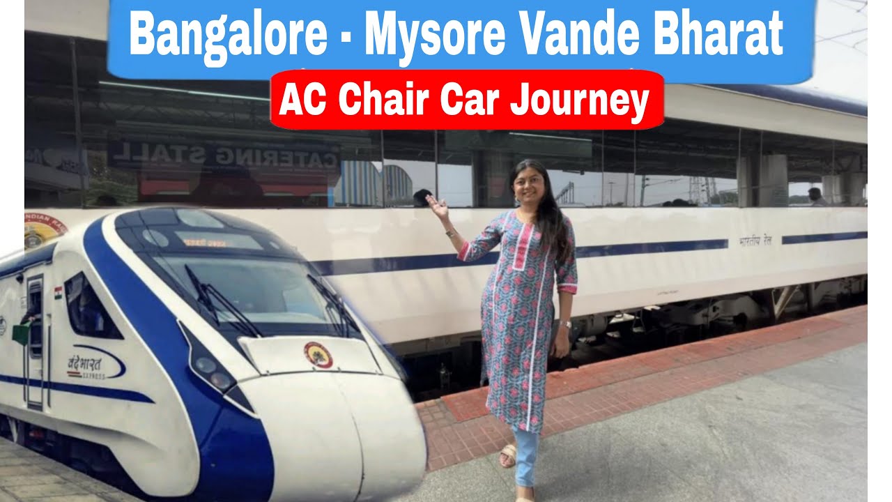 Bangalore to Mysore Vande Bharat Express🚆 | AC Chair Car Journey🚉 | Detailed Information