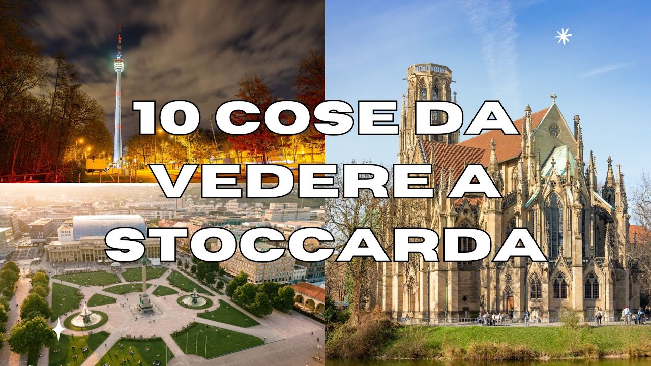 10 Cose da vedere a STOCCARDA - GUIDA TURISTICA