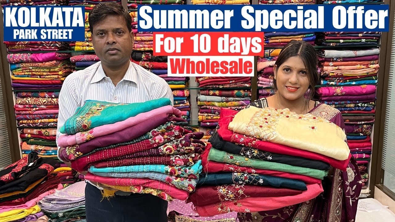Pure Handwork Sarees Summer Special Offer for 10 days Park Street Kolkata
