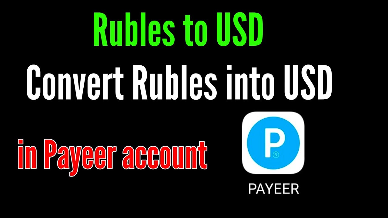 How to convert Rubles to USD in payeer account