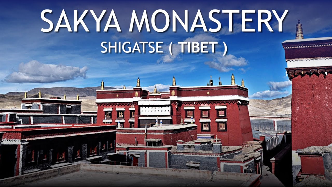 Sakya Monastery || Shigatse || Tibet