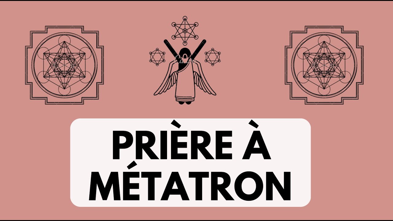 Prière d'Harmonisation avec l'Archange Métatron - Cube de Métatron