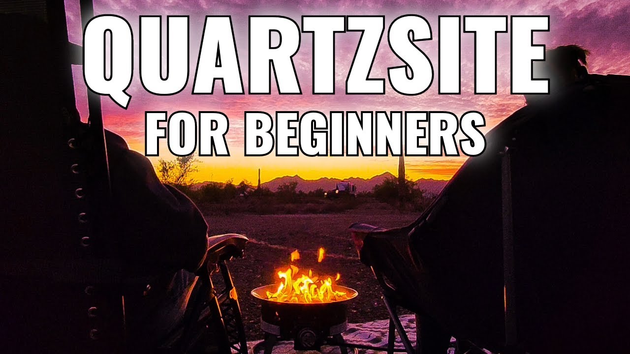 QUARTZSITE. Подходит ли он вам? Узнайте, прежде чем идти.