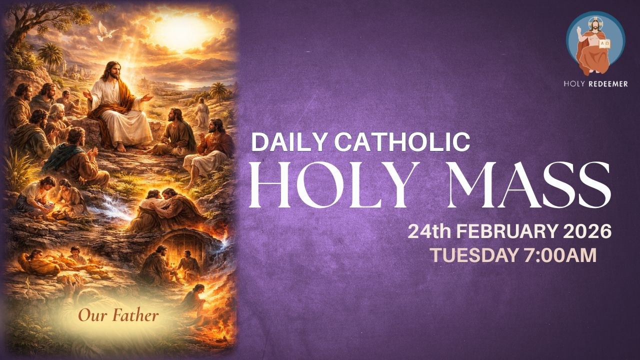 Catholic Holy Mass  - 24th February 2026, Tuesday