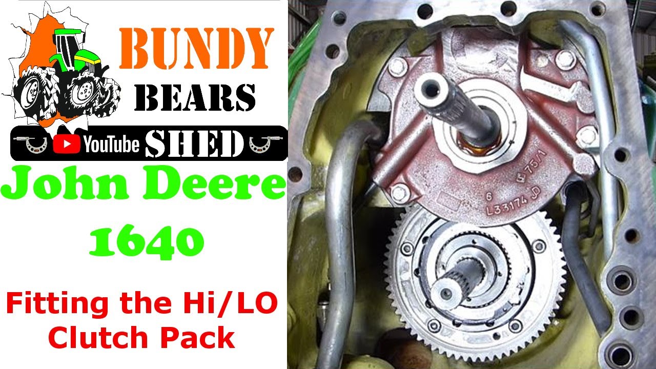 John Deere 1640 Fitting the Hi/Lo Clutch Pack