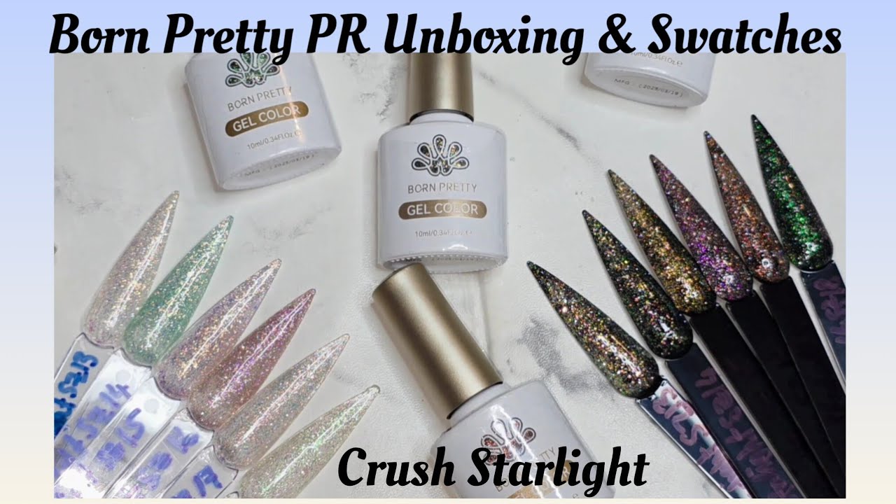 Распаковка и образцы | Светоотражающие блестящие гели Crush Starlight @bornprettyofficial #ногти#...