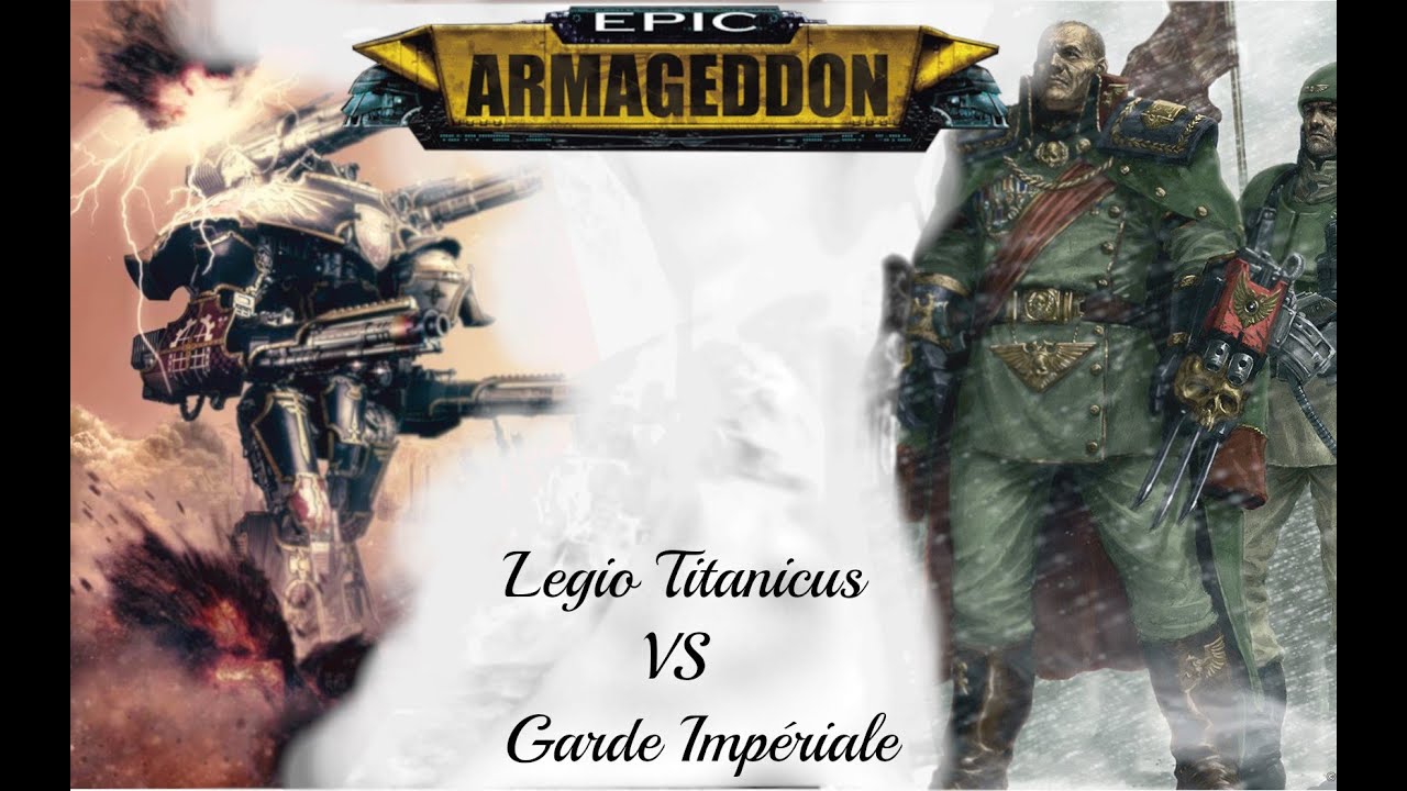Rapport de Bataille Epic Armageddon - GI vs AMTL