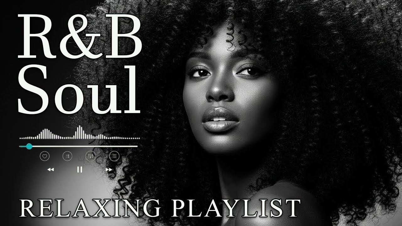 【R&B Soul】Romantic Soul & R&B Groove – Smooth Chill Mix for Lovers and Dreamers