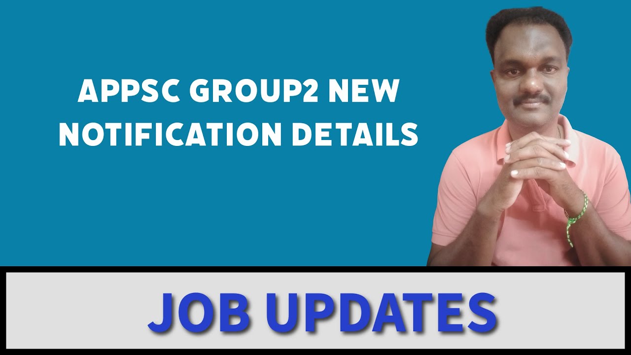 APPSC GROUP2 NEW NOTIFICATION DETAILS