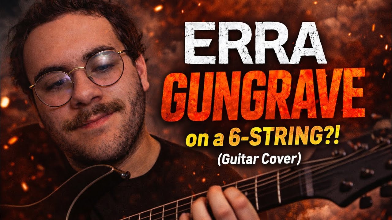 ERRA – Gungrave on a 6-String?! (Guitar Cover)