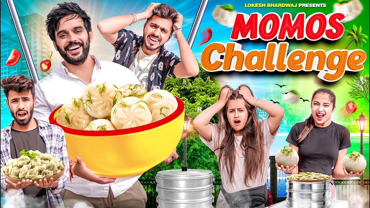 MOMOS CHALLENGE || Lokesh Bhardwaj || Shivam Dikro || Aashish Bhardwaj
