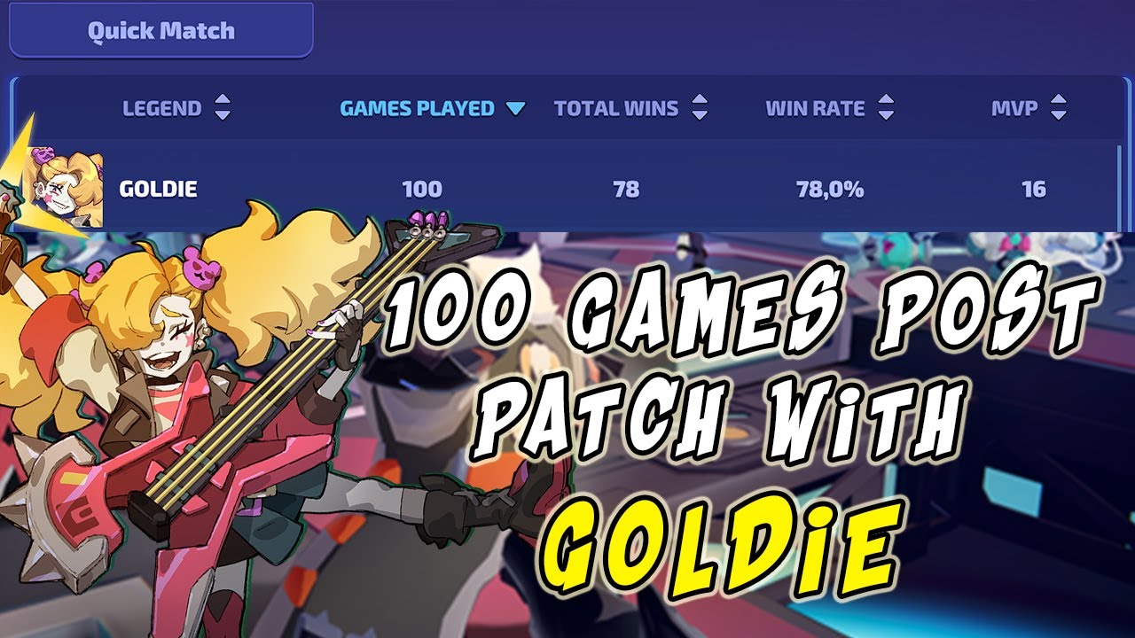Goldie after 100 games post Patch (78% Winrate) - SMASH LEGENDS