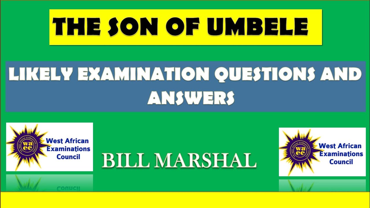 The Son of Umbele Questions and Answers
