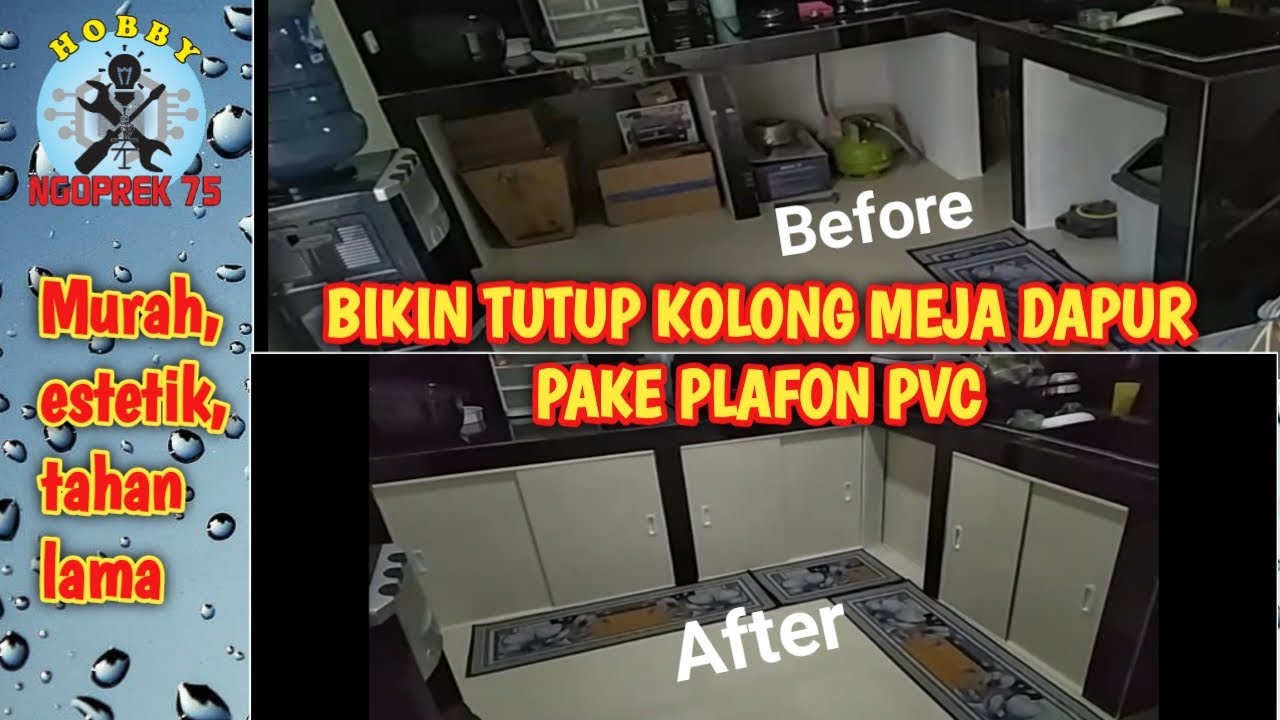 MEMBUAT TUTUP KOLONG MEJA DAPUR PAKE PLAFON PVC | MURAH, ESTETIS & TAHAN LAMA