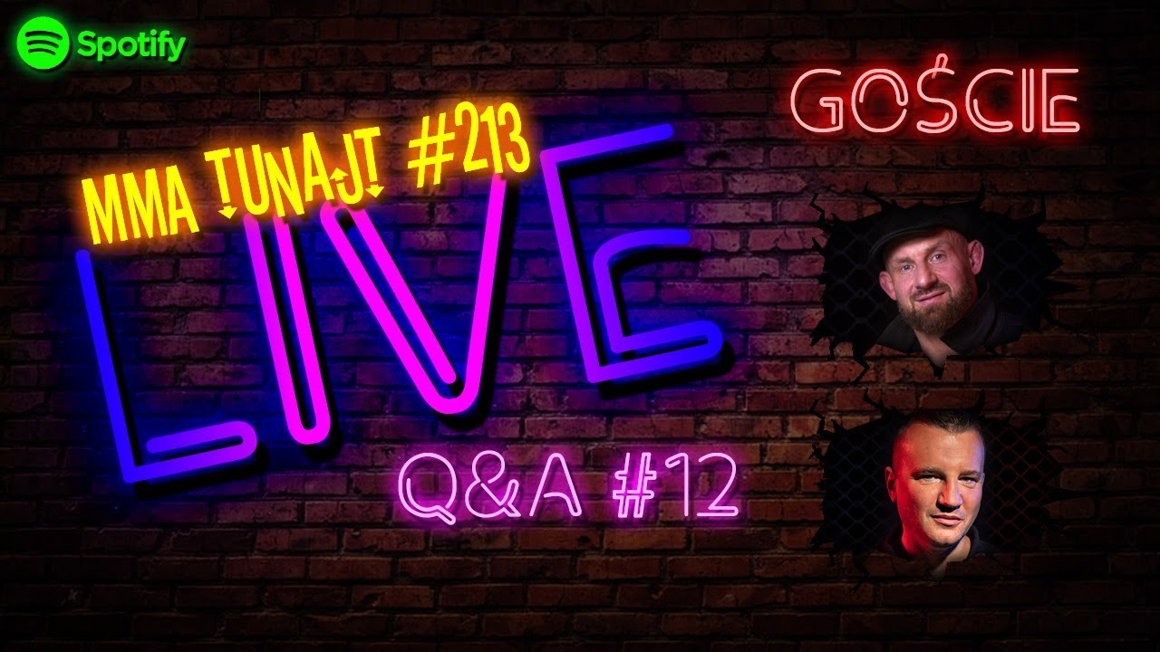 MMA TuNajt LIVE #213 [Q&A] gośc. Paweł J&oacute;źwiak & Artur Gw&oacute;źdź - powr&oacute;t polskich organizacji