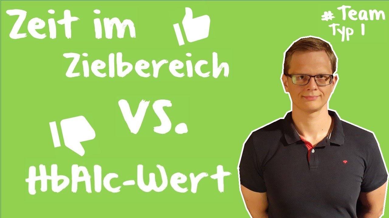 HbA1c-Wert ad&eacute;? Die Zeit im Zielbereich und ihre gro&szlig;en Vorteile