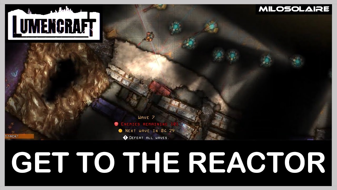 Lumencraft - Get To The Reactor - Steam Workshop Map