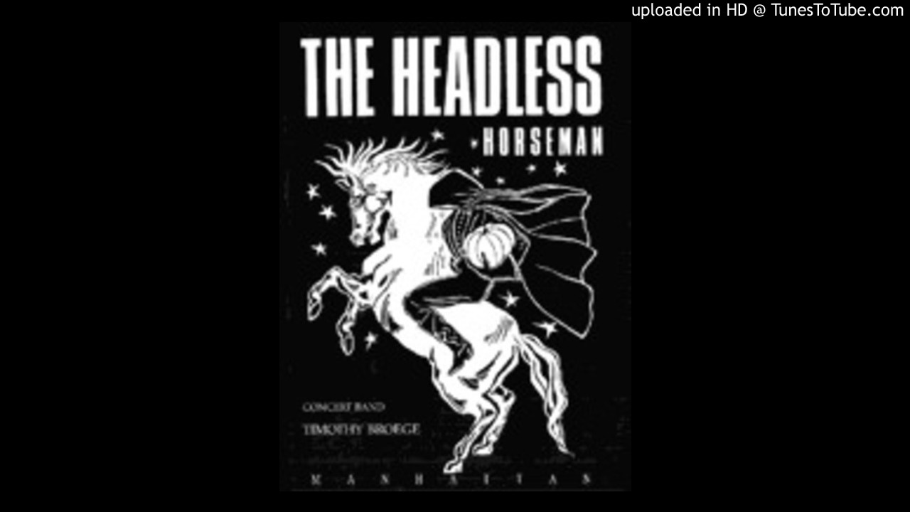 The Headless Horseman (Rehearsal Track)
