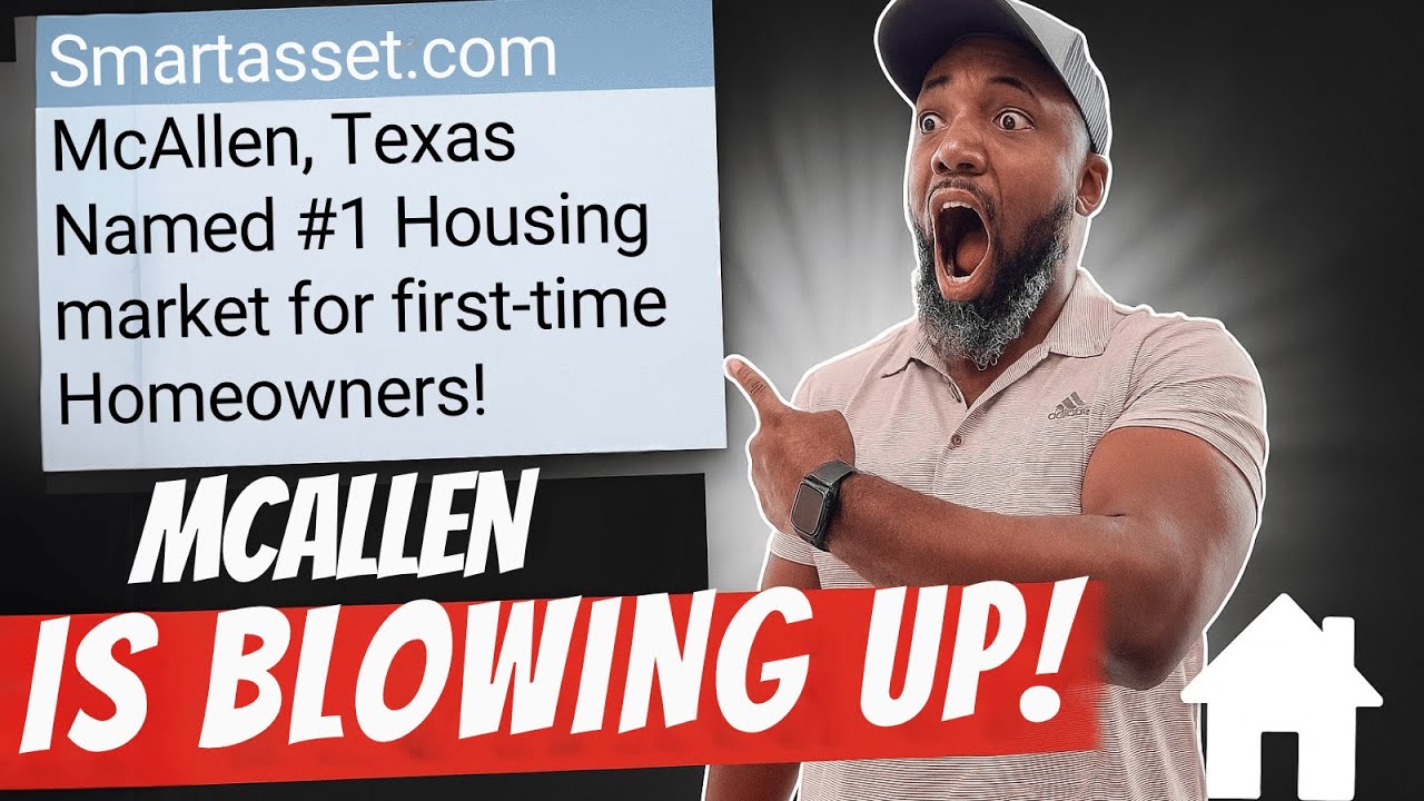 Why McAllen, TX is the #1 Housing Market in America for 2025 | First-Time Homebuyers Guide!