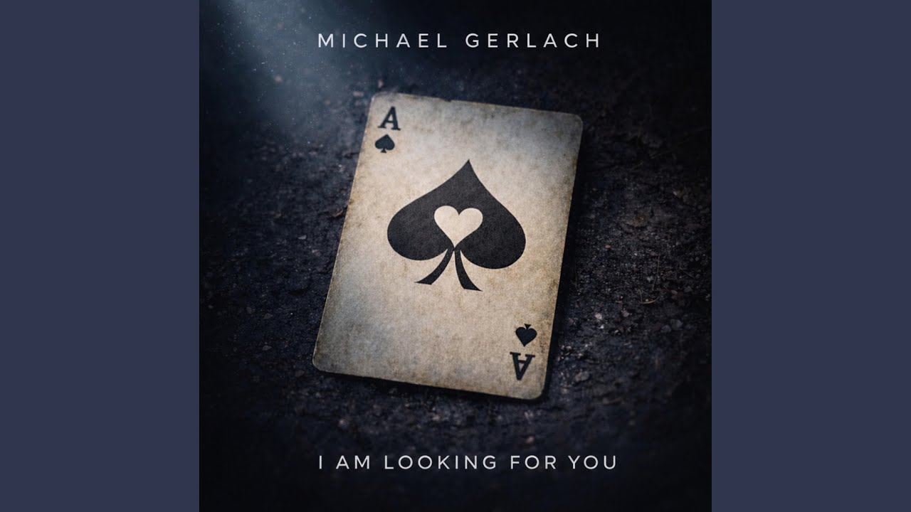 I am looking for you