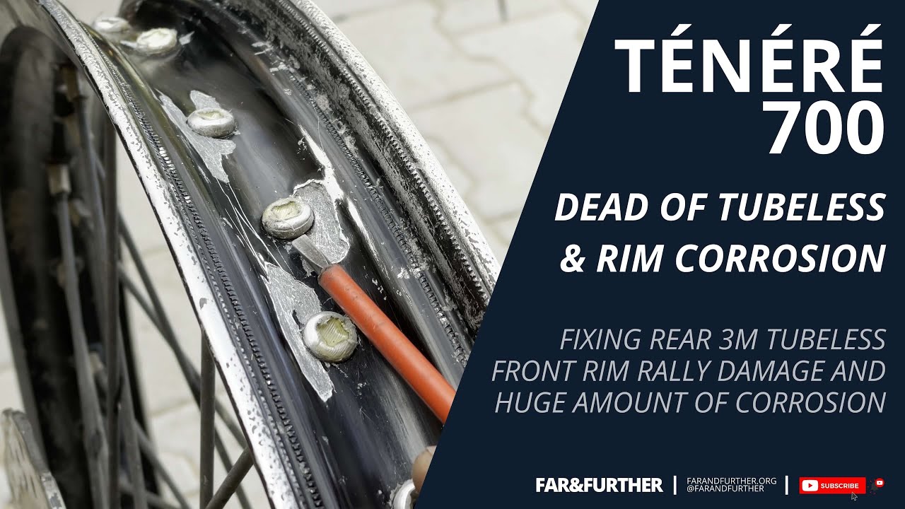 Yamaha Ténéré 700: The dead of tubeless & tightening spokes and horrible front rim corrosion!