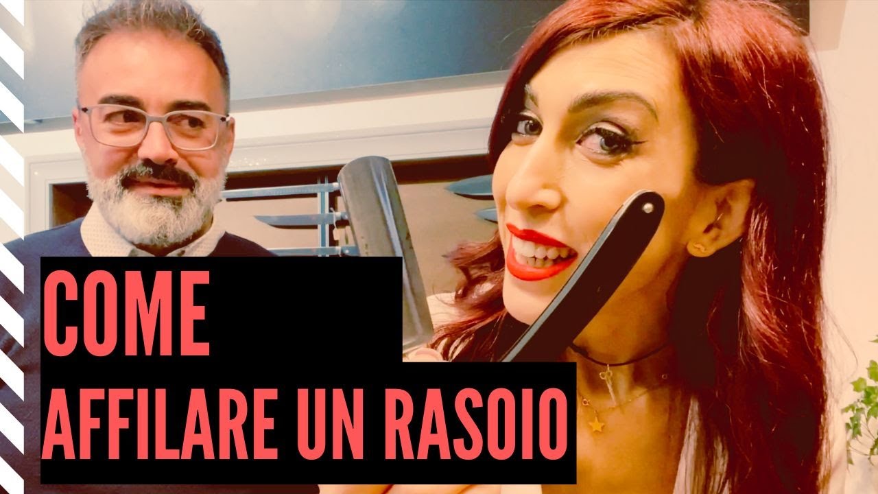 COME AFFILARE UN RASOIO ft. Marco Porretta - (parte 1) - Beauty Routtini