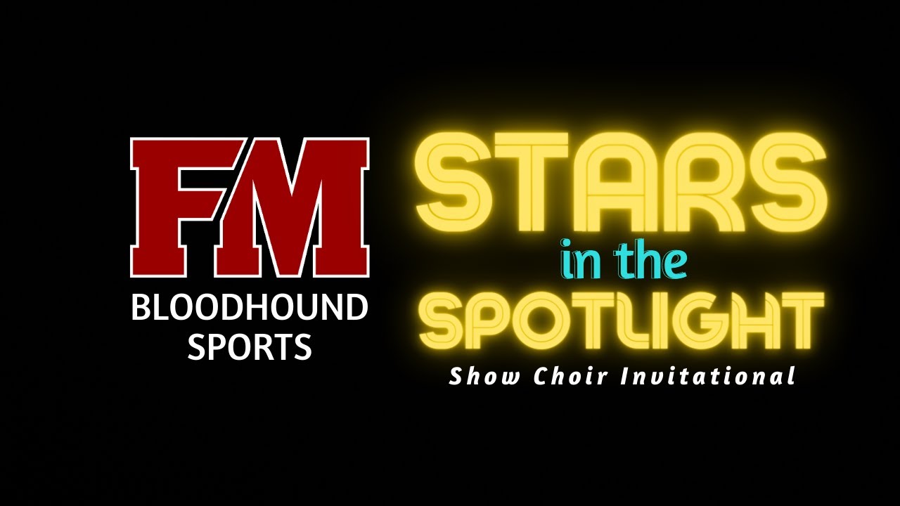 2022-23 Morning and Afternoon | Stars in the Spotlight Show Choir Invitational at FMHS