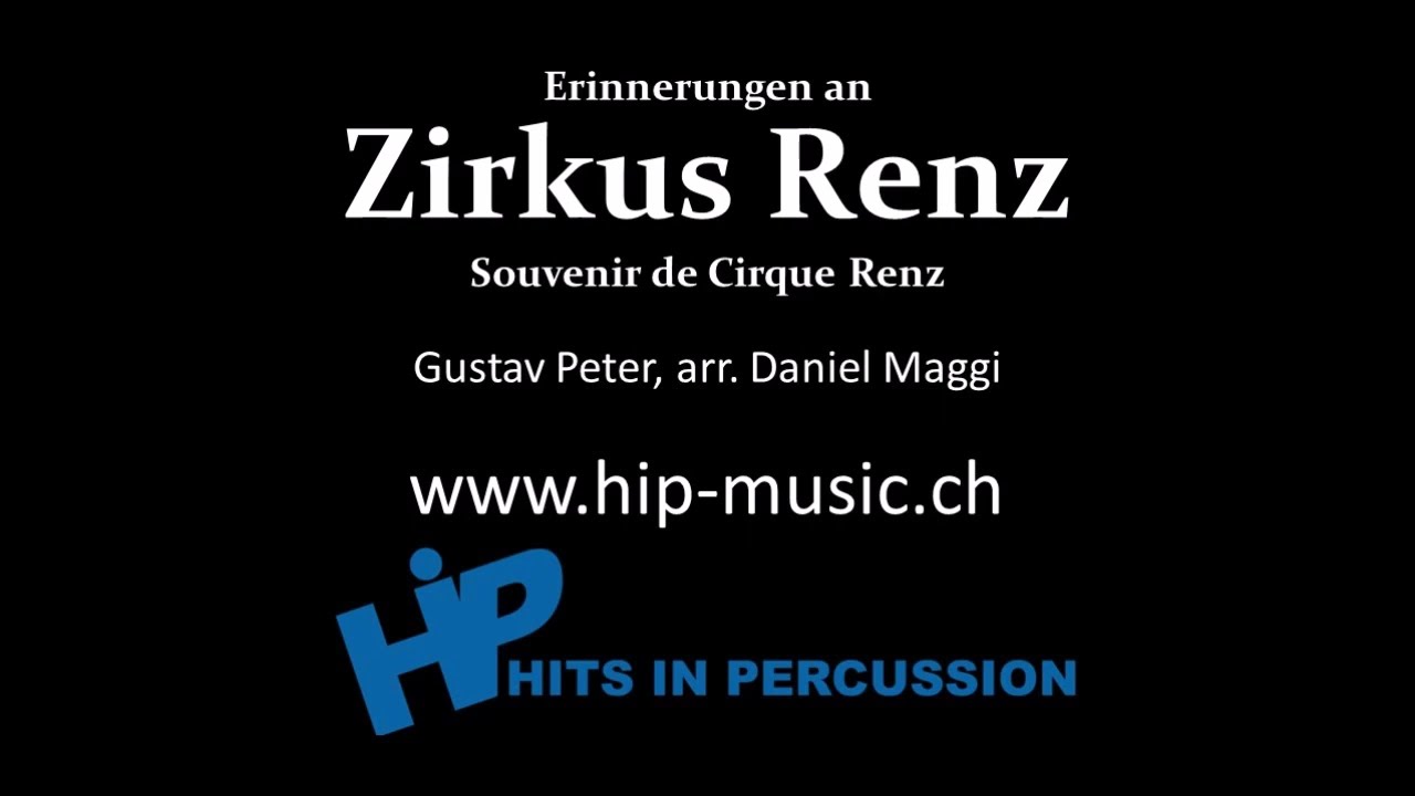 Zirkus Renz, Gustav Peter - Percussion Ensemble arr. Daniel Maggi