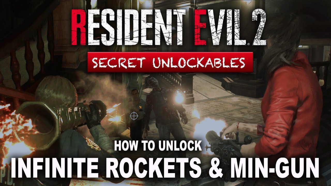 How To Unlock Infinite Ammo Rocket Launcher & Minigun In Resident Evil 2 Remake | How To S+ Rank