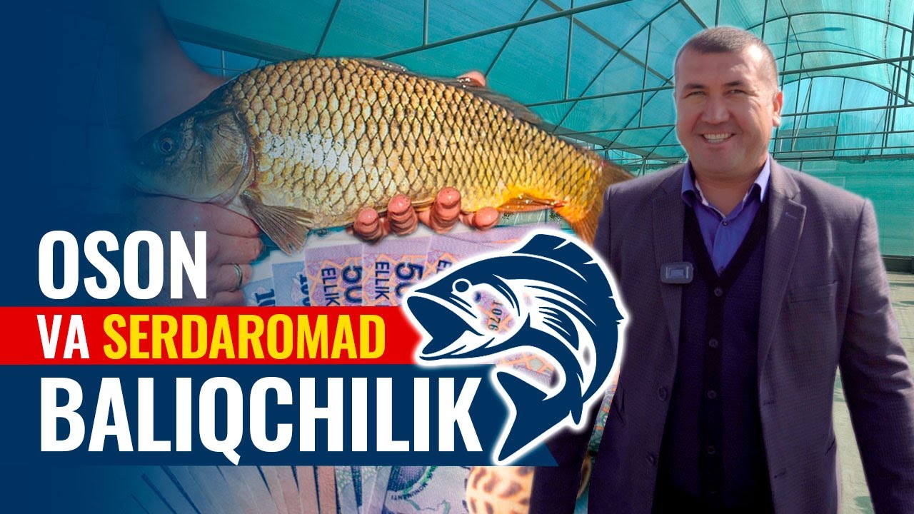 Baliqchilikdan qancha daromad qilish mumkin? — Jizzaxdagi klasterdan master klass
