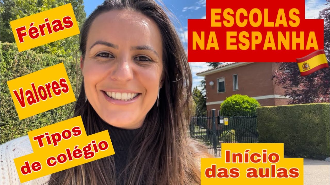 🔝ESCOLA NA ESPANHA 🇪🇸 COMO FUNCIONAM AS ESCOLAS NA ESPANHA