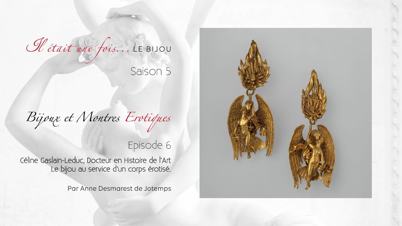 Bijoux et montres &eacute;rotiques #6 C&eacute;line Gaslain-Leduc, le bijou &eacute;rotique dans les mondes anciens