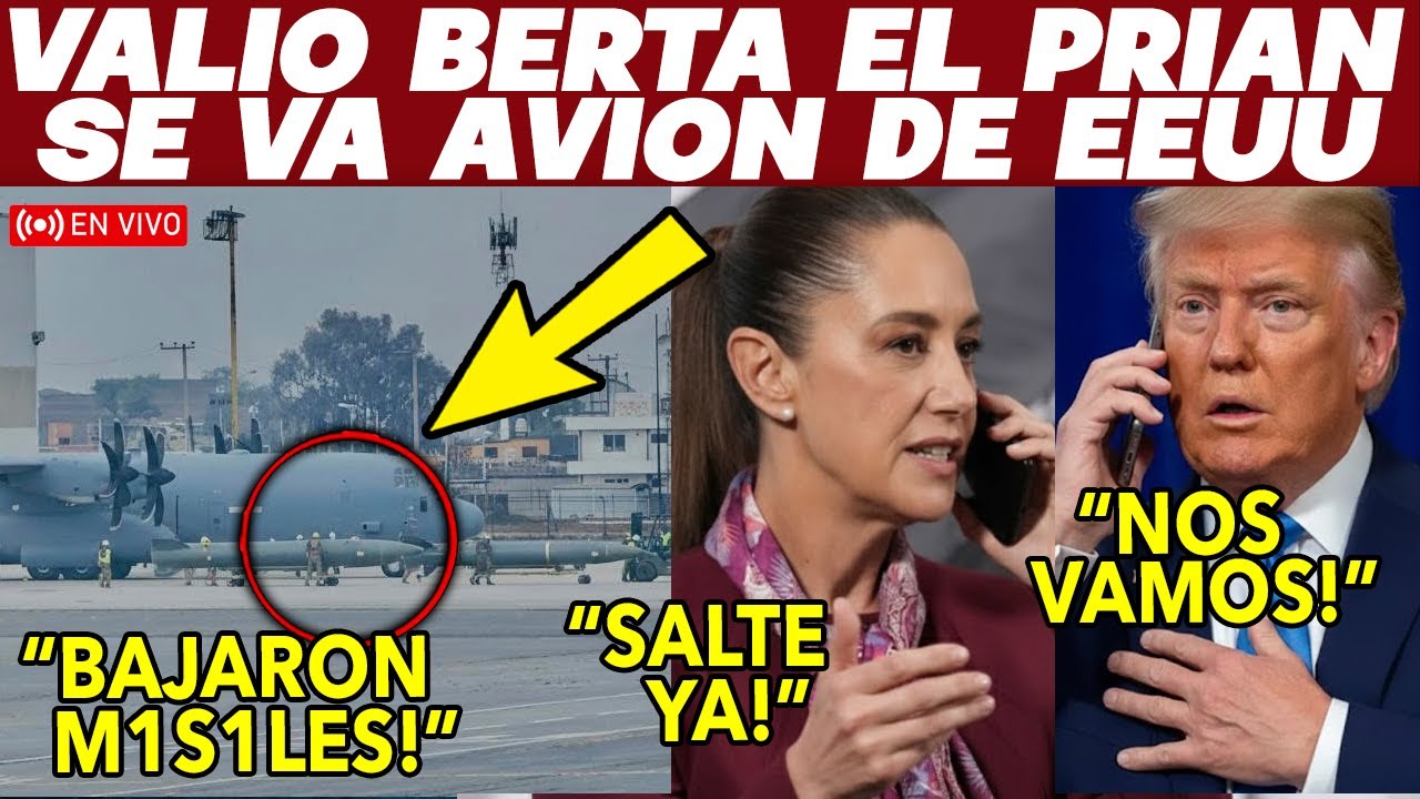 LUNES DE IMPACTO! SE VA AVION MILITAR DE TRUMP &iexcl;CLAUDIA SHEINBAUM PONE FIN! ADIOS INVASION