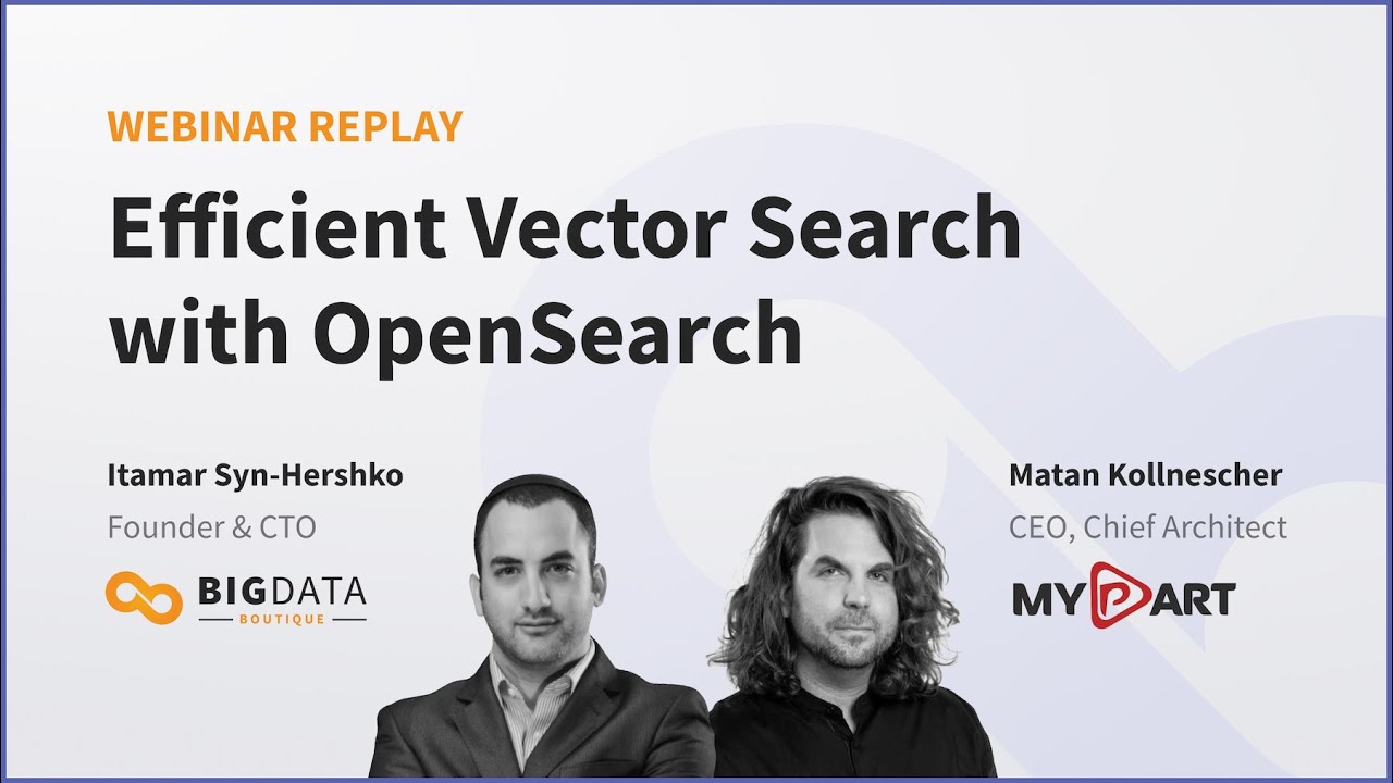 Efficient Vector Search with OpenSearch