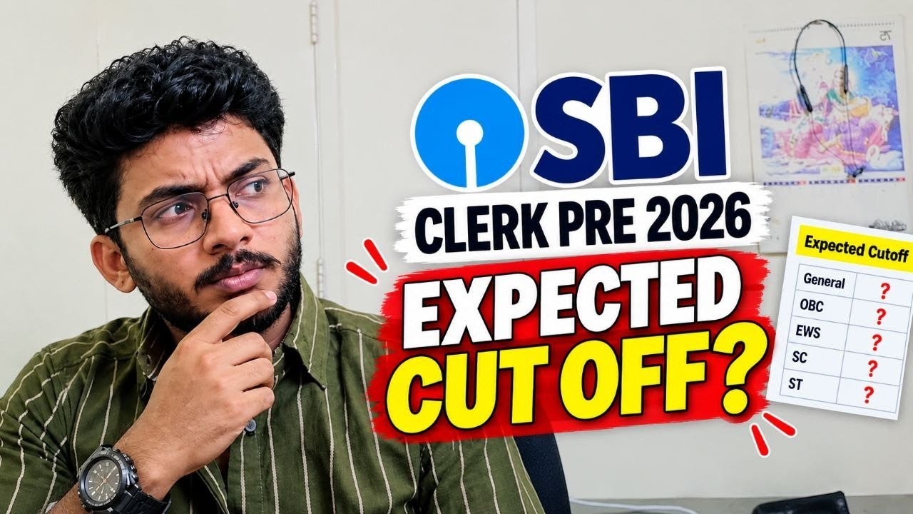 SBI Clerk Prelims 2026 Expected Cut Off 🔥 | State Wise Cut Off | Are You Safe?