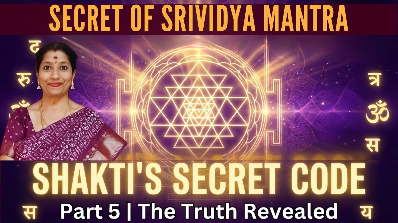 Mantra Matruka's Hidden Shakti Code | SRIVIDYA MANTRA SECRETS |Shakti Awakening With Vidhyaa Prakash