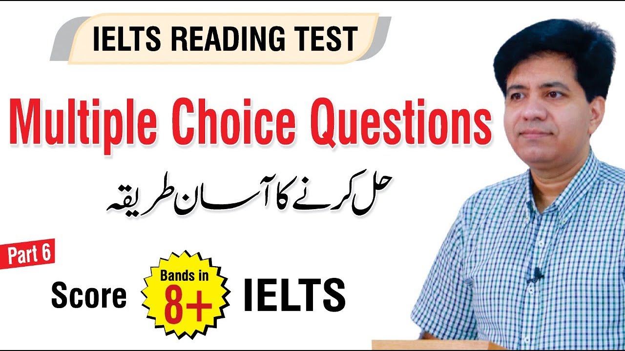 IELTS Reading Practice For MULTIPLE CHOICE QUESTIONS | MCQ's Tips By Asad Yaqub