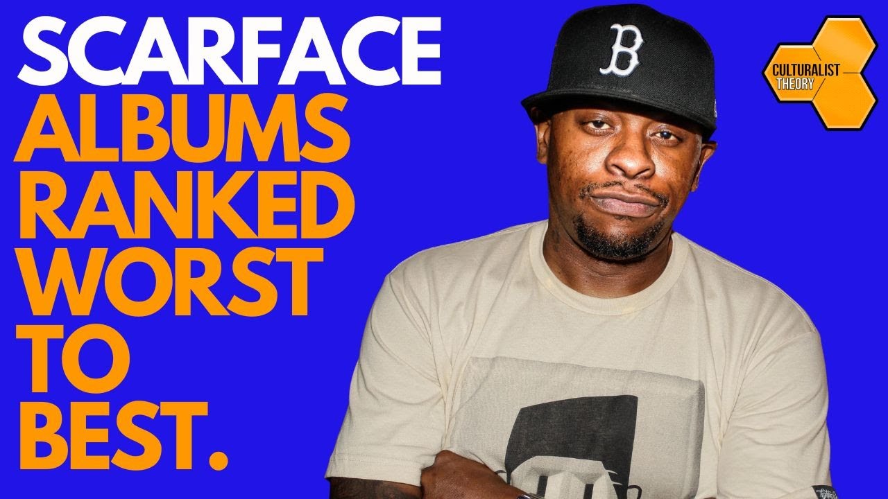 Scarface Albums Ranked Worst to Best