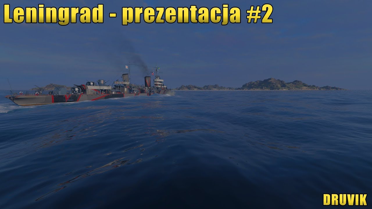 World of Warships / Leningrad - prezentacja #2