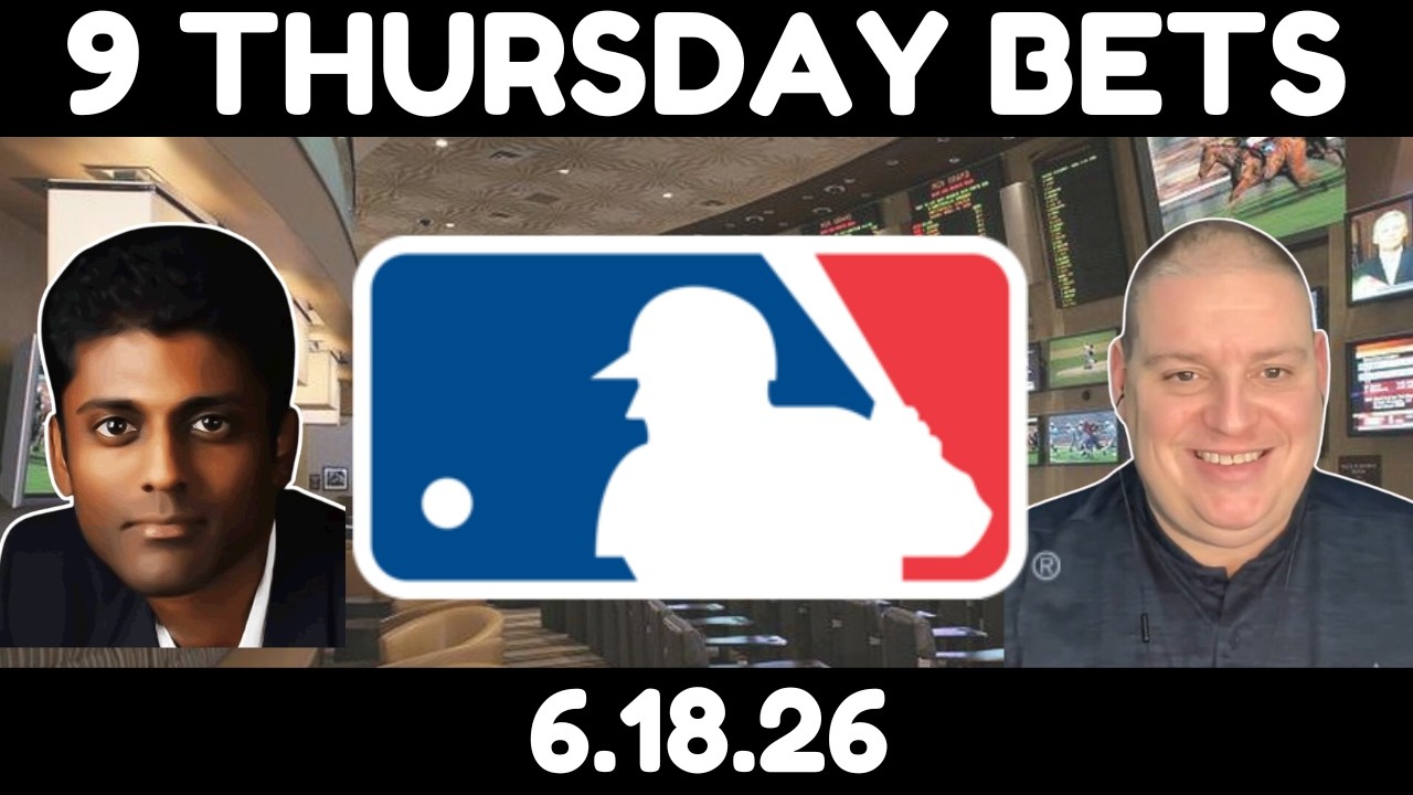Thursday MLB Picks - 6/18/26 l Craig Trapp & Indian Cowboy MLB Betting Picks & Predictions