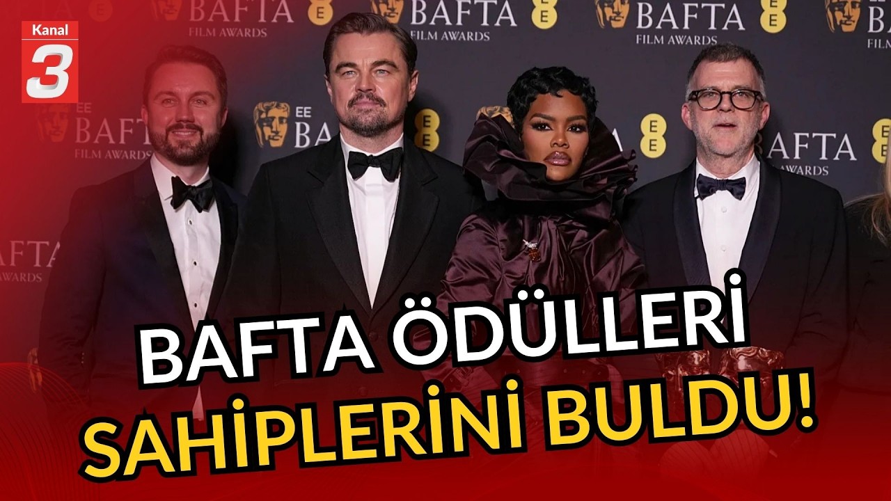 2026 Bafta Ödülleri Sahiplerini buldu! | 6 ödülle gecenin yıldızı oldu!