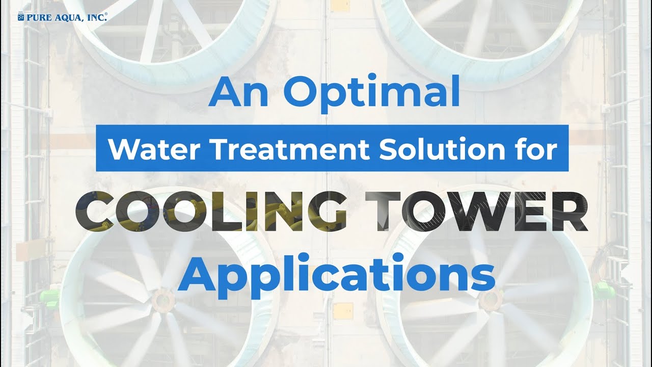 An optimal water treatment solution for Cooling tower applications | www.pureaqua.com