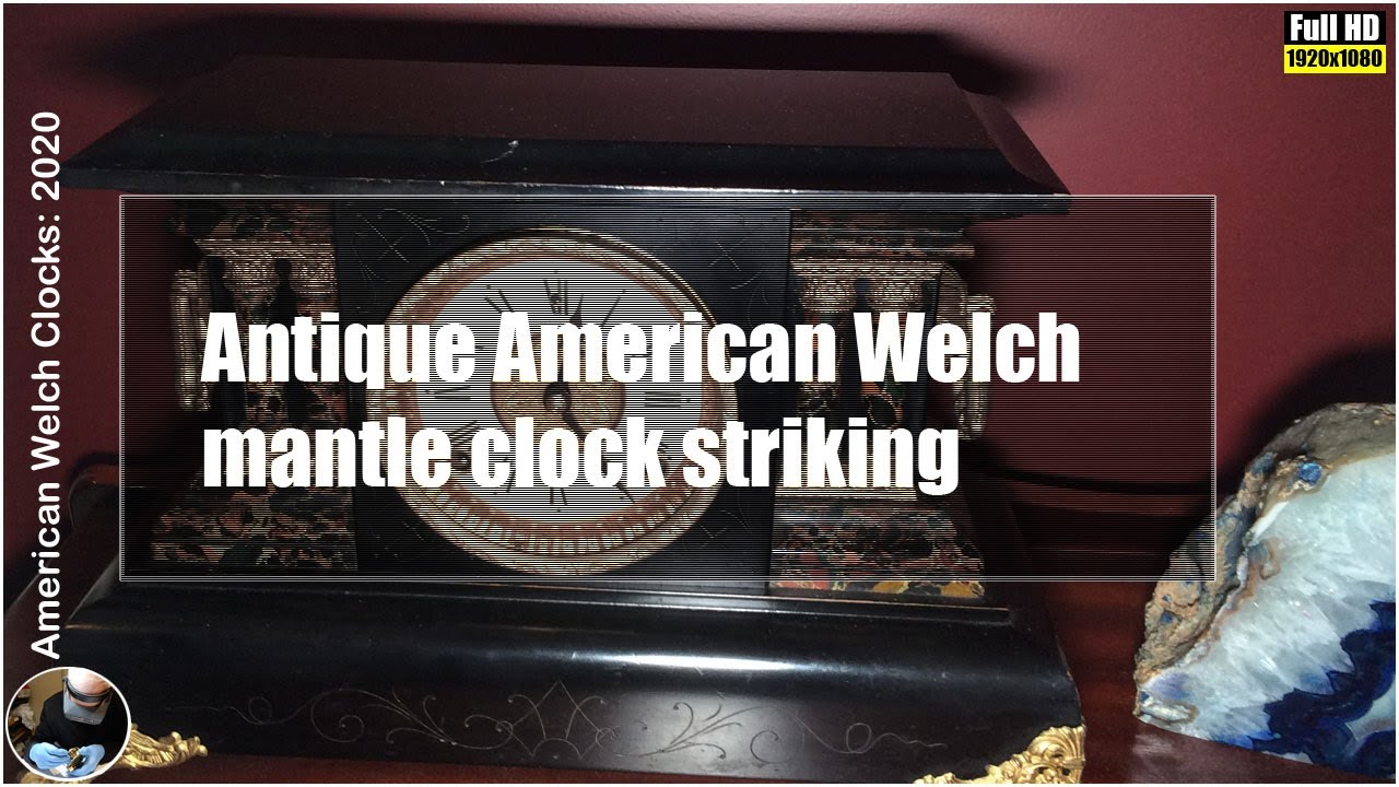 American Welch mantle clock striking #AmericanWelchClocks #ScottiesClockWorld#americanclockrepairs