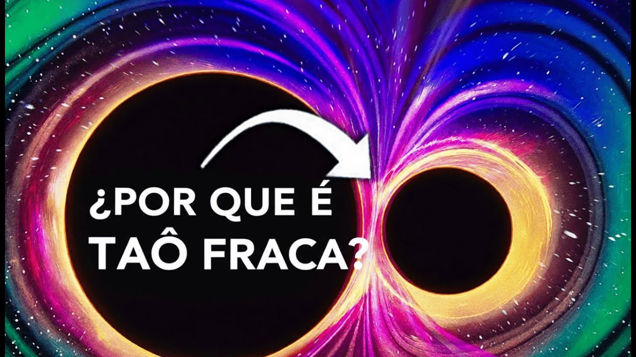 Por Que A Gravidade É Tão Fraca? A Teoria Da Gravibrana Explicada