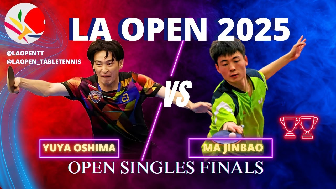 🥵🏓Can Ma Jinbao Withstand Yuya Oshima’s Firepower? | LA Open 2025 Open Singles final (Full Match)