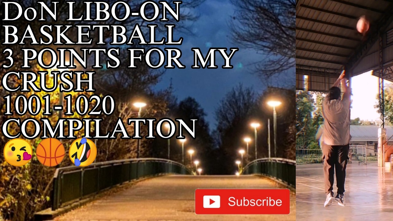 Basketball 3 Point For My Crush 1001-1020 😘🏀🤣 (Compilation)