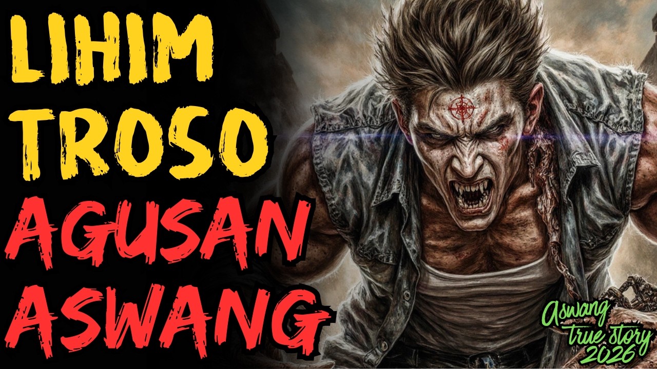 NAKAKATAKOT NA MAGTOTROSONG ASWANG SA AGUSAN DEL NORTE
